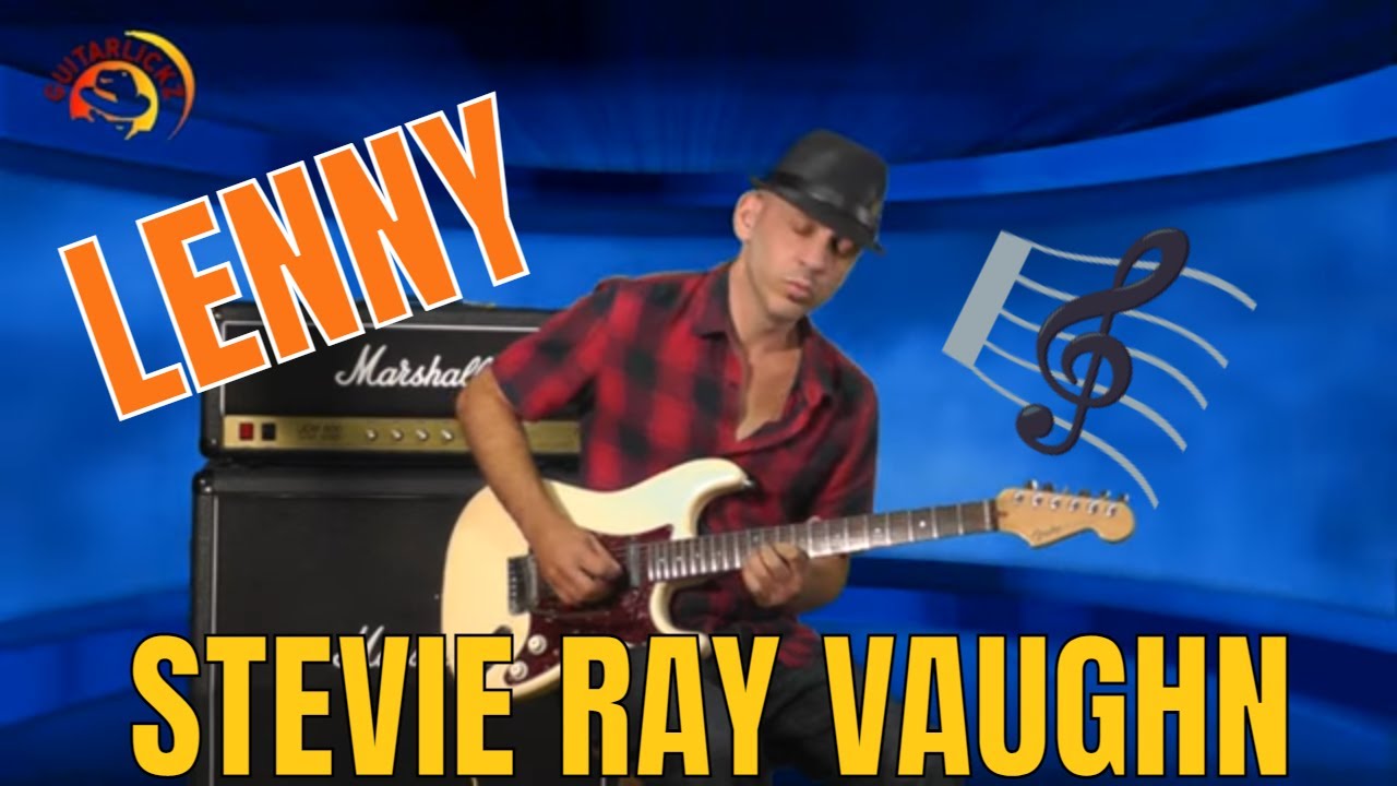 Stevie Ray Vaughan Lenny Guitar Lesson