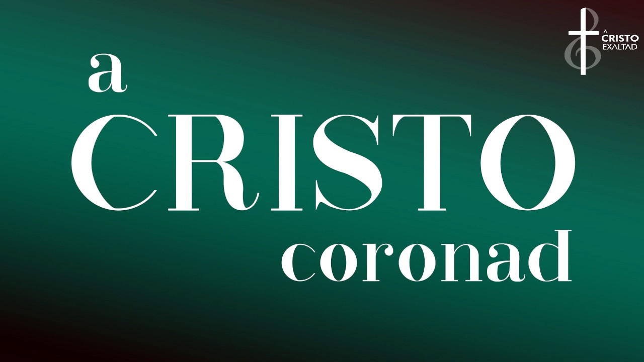 A Cristo coronad
