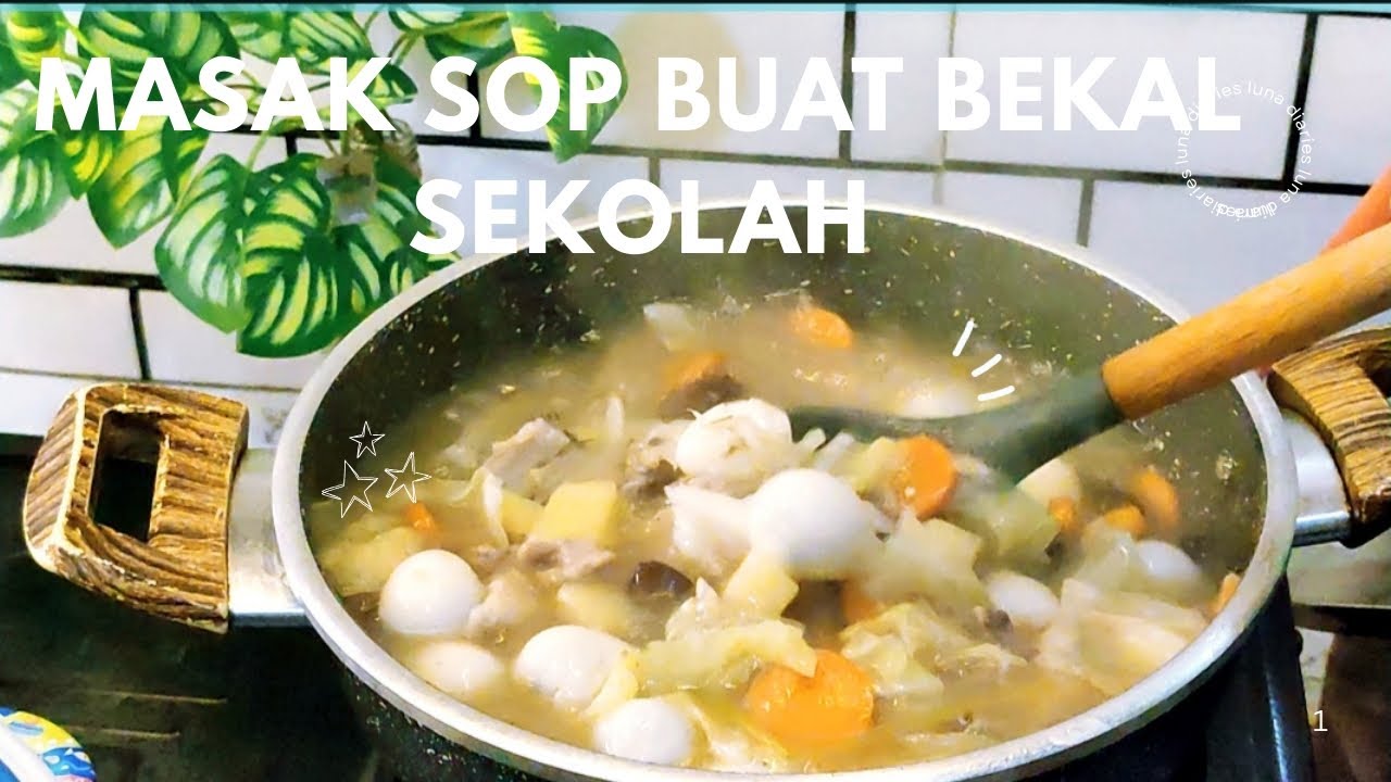 MASAK SOP TELUR PUYUH & JAMUR BEKAL SEHAT SEKOLAH DAN SARAPAN