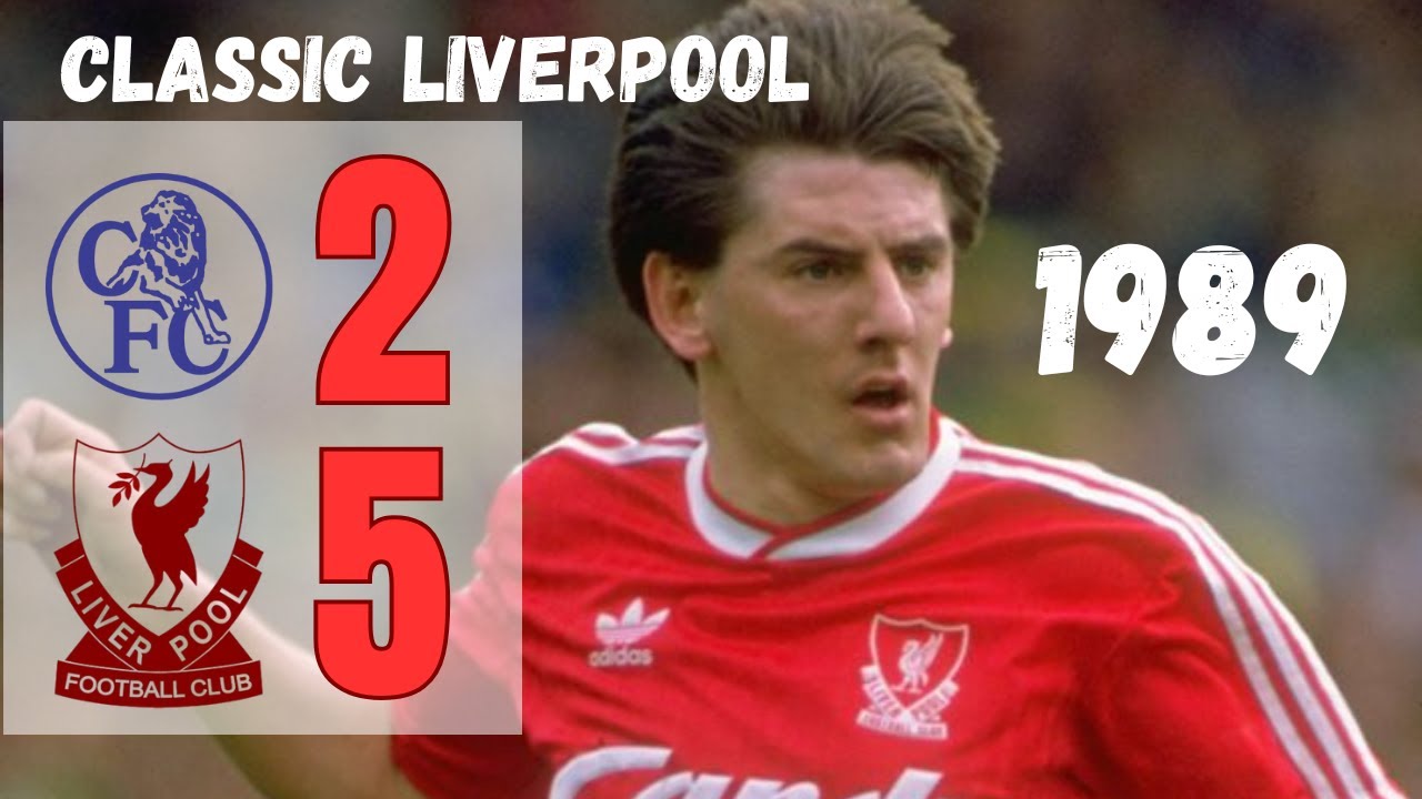 Chelsea vs Liverpool 2-5 1989 | First Division 1989-1990 Week 18 | Extended Highlights