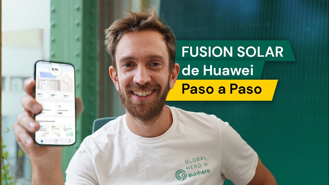 TUTORIAL Completo App FUSION SOLAR de Huawei 2025
