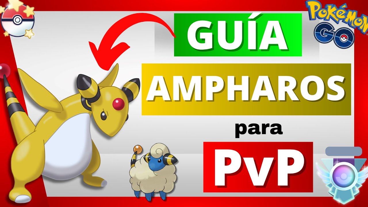 ❌¡QUITALE su ATAQUE LEGACY! Los MEJORES ATAQUES de AMPHAROS en Pokémon GO✅