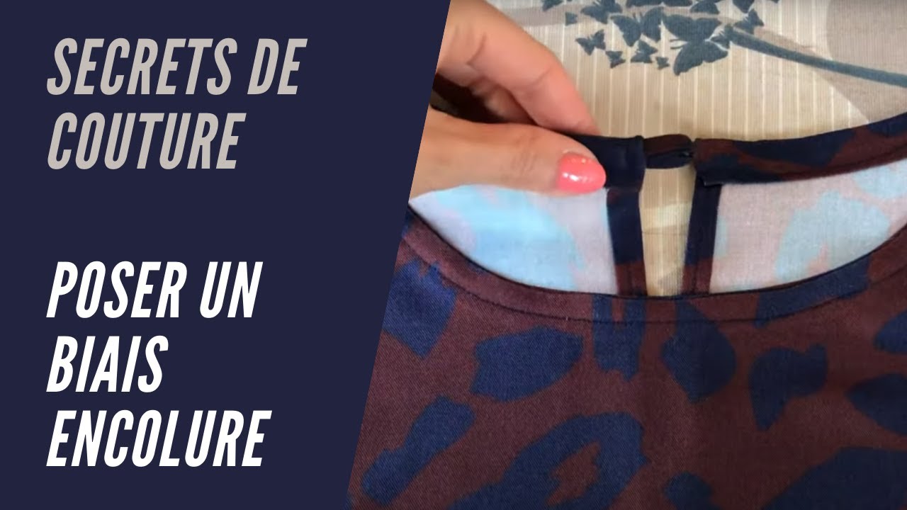 Finir son encolure avec un biais et une bride pour fermer le dos