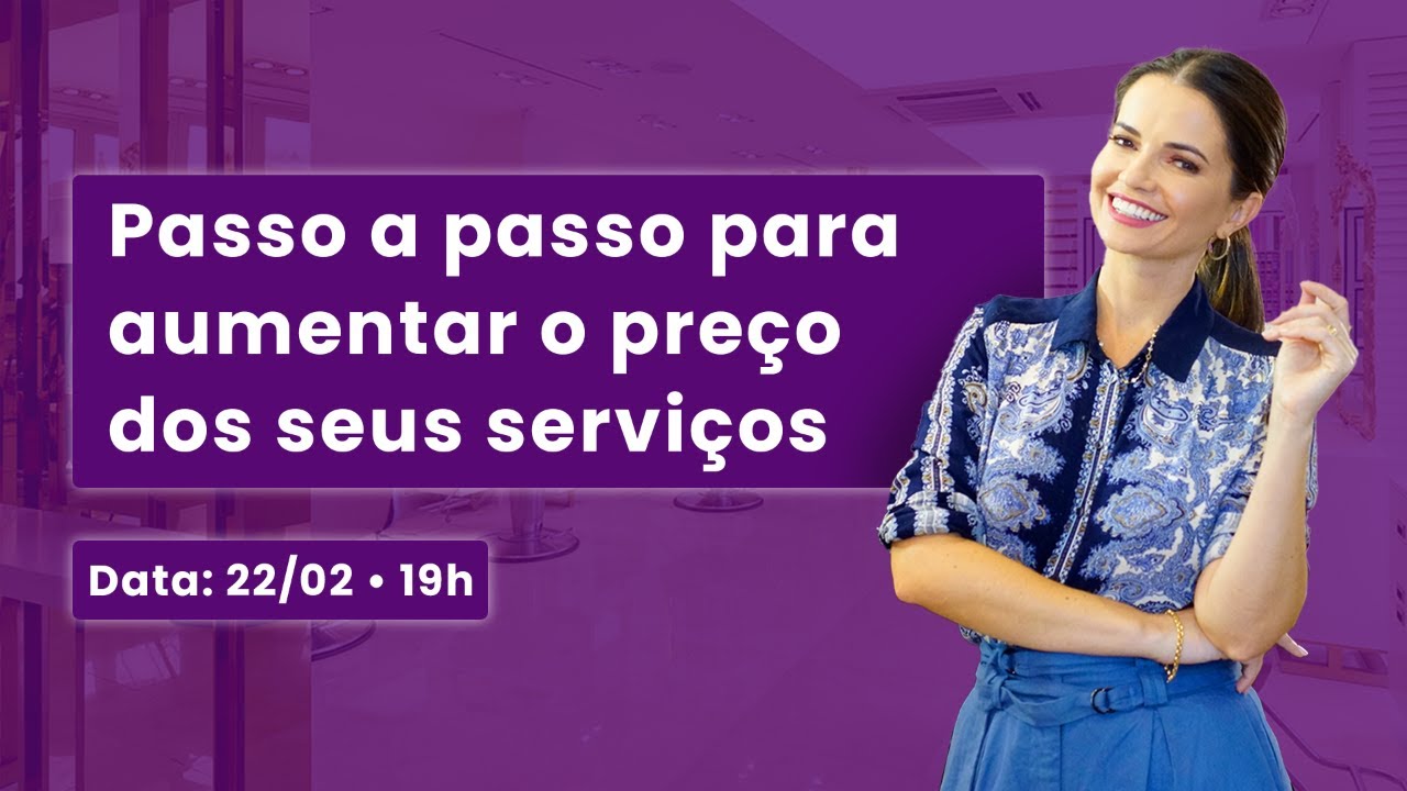 PASSO a PASSO para AUMENTAR o PREÇO dos seus serviços