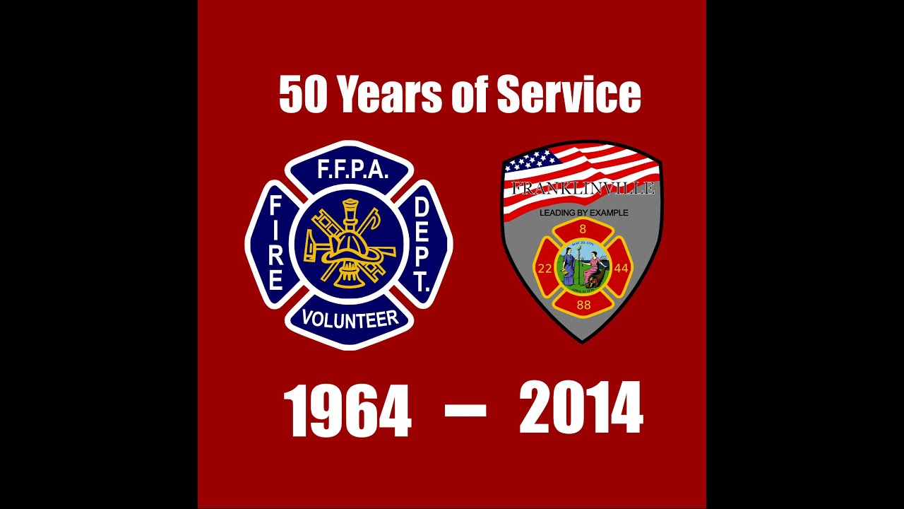 Franklinville Fire Department - 50 Years of Service