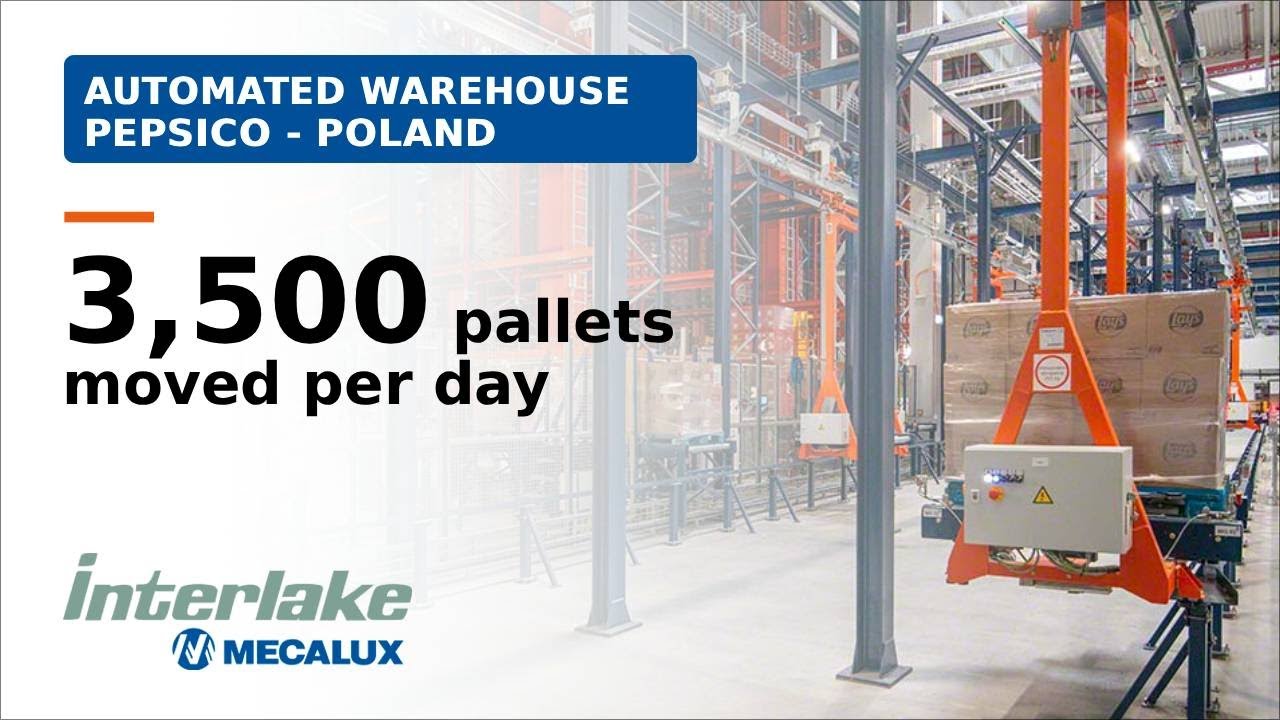 Inside PepsiCo’s Cutting Edge Automated Warehouse Powered by Mecalux