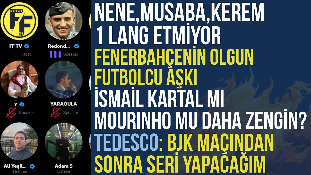 FB Space Odası | Nene, Musaba, Kerem 1 Tanesi Noa Lang Etmiyor | Tedesco Kalırsa 5 Oyuncu Ayrılacak