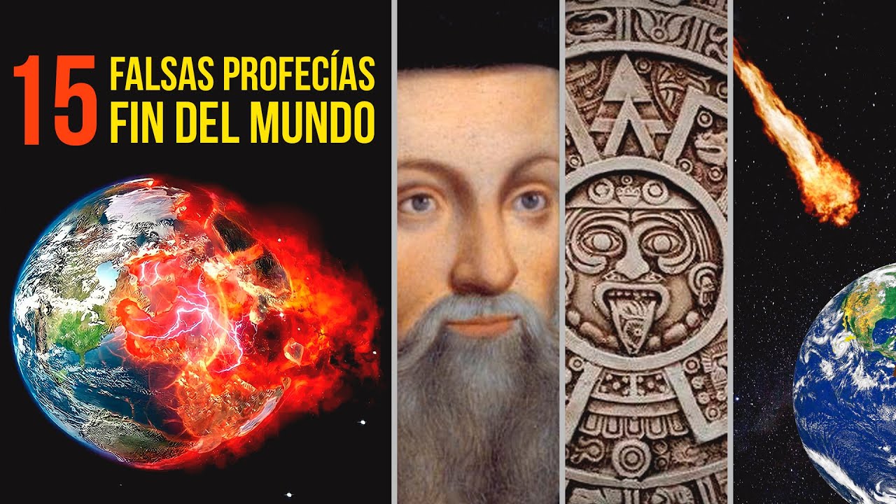 15 FALSAS predicciones o profec&iacute;as del fin del mundo ❌