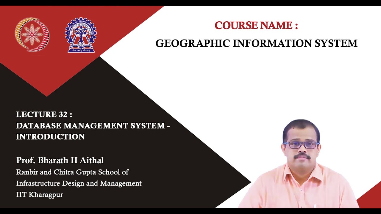 Lecture 32 : DataBase Management System - Introduction