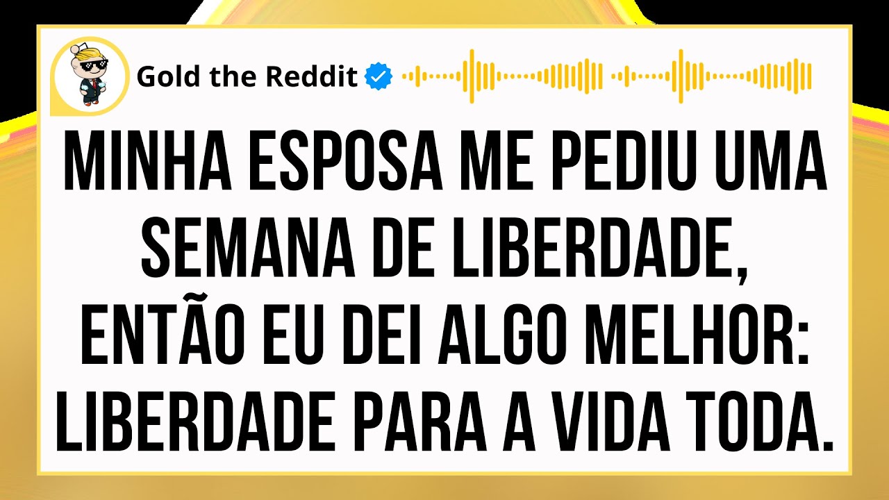 UMA SEMANA DE LIBERDADE FOI O PEDIDO… O QUE EU DESCOBRI MUDOU TUDO