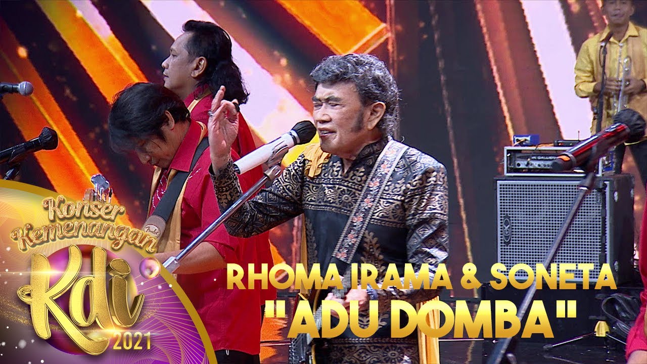 RHOMA IRAMA & SONETA - ADU DOMBA I KONSER KEMENANGAN KDI 2021