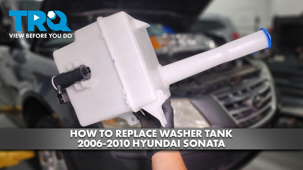 How to Replace Washer Tank 2006-2010 Hyundai Sonata