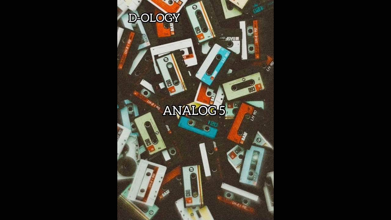 D-OLOGY - ANALOG 5 (Produced by D-OLOGY)
