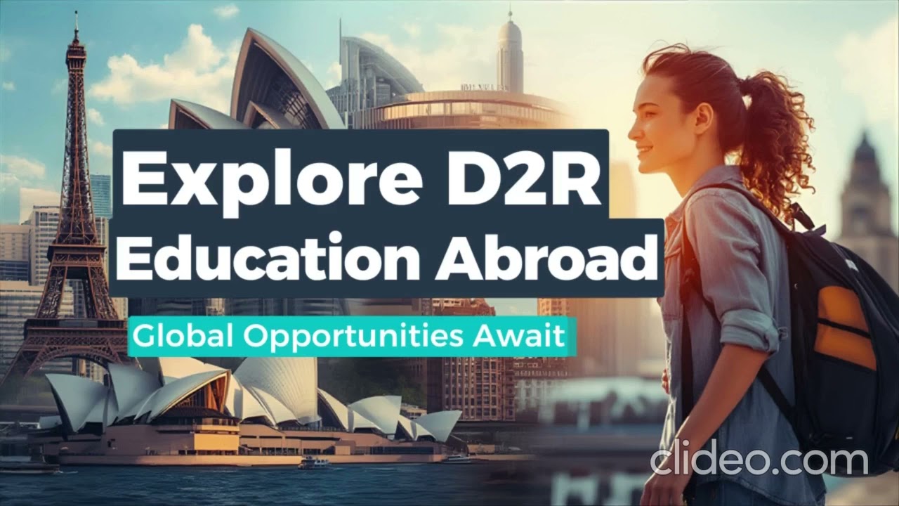Study Abroad 2025 | Apply with D2R Study Abroad | 975+ Global Universities | Free Guidance