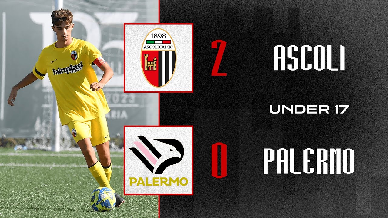Highlights Under 17 | Ascoli-Palermo 2-0 | Ascoli Calcio