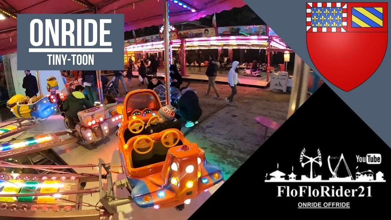 Tiny-Toon ONRIDE Foire aux Manèges de Dijon 2021