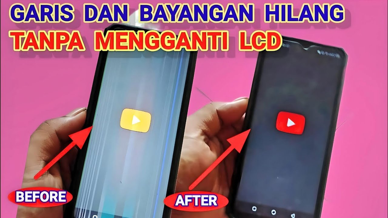 Menghilangkan Lcd Bergaris Dan Berbayang Tanpa Mengganti Lcd
