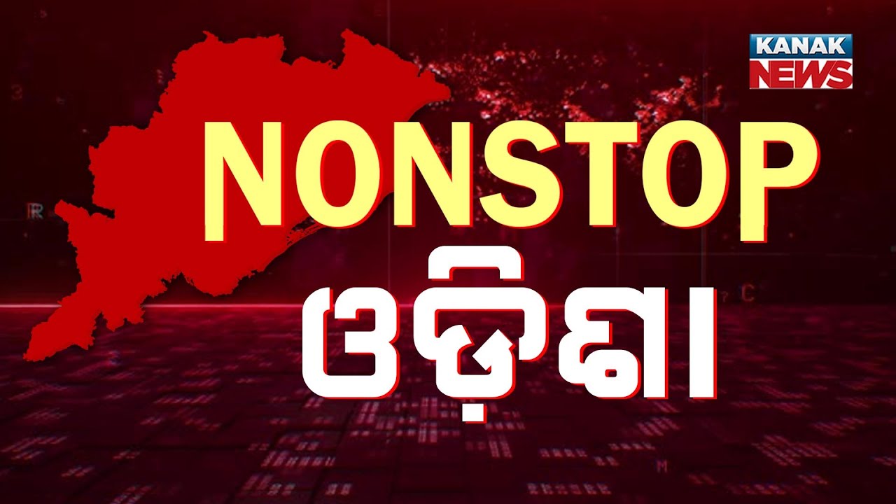 Odisha News Live: Updates from Across the State | Nonstop Odisha | 21st October 2025