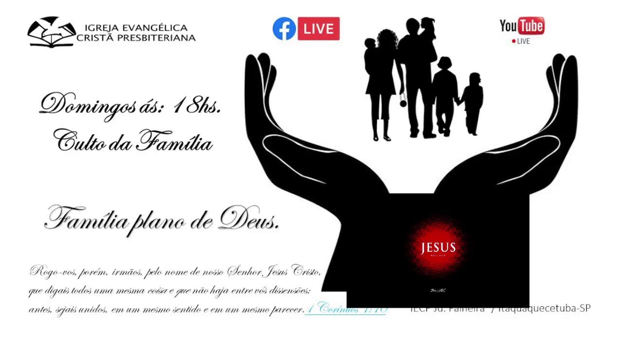 CULTO DA FAMÍLIA - IECP - JD PAINEIRA  15/03/26 - 18:00 HS.
