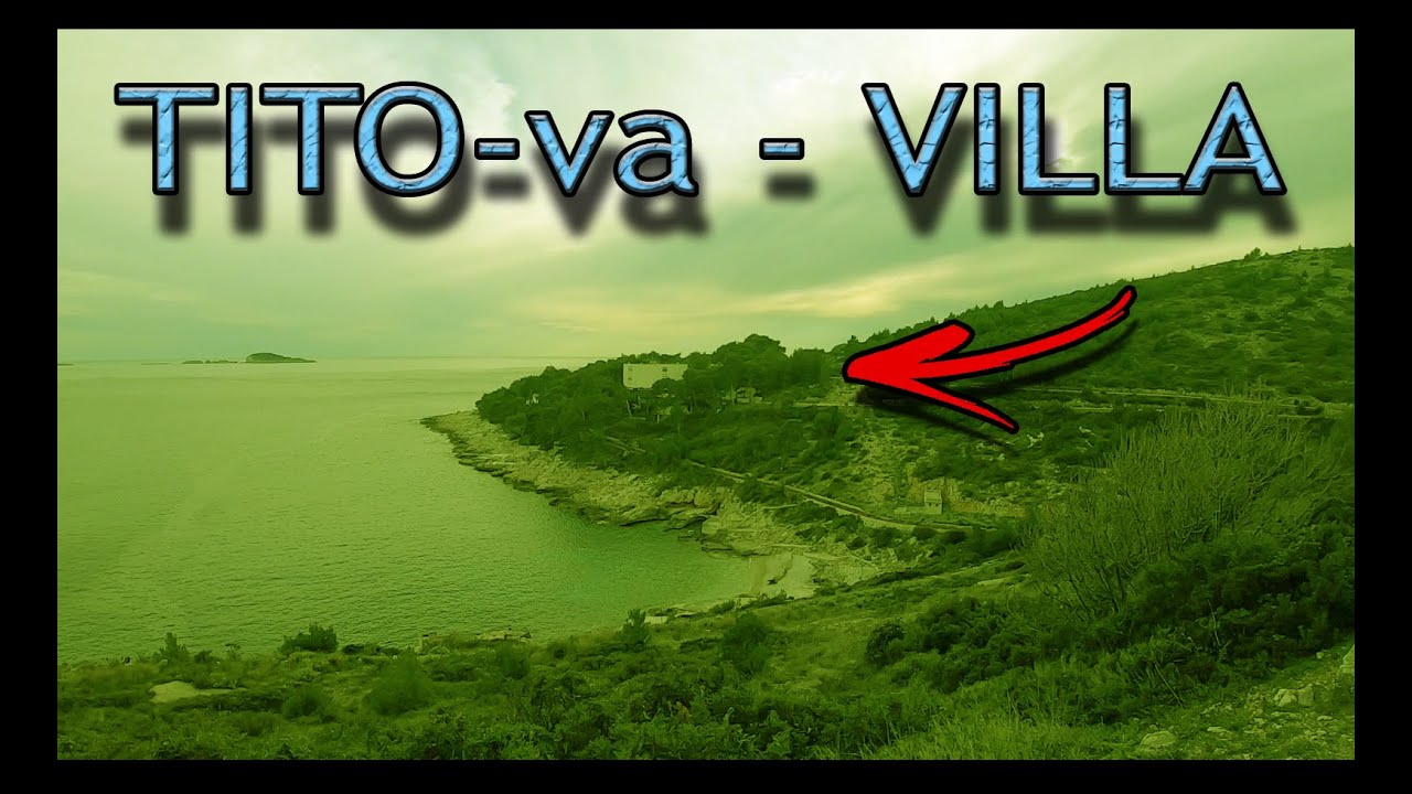 Titova Villa u Kuparima - šetnja s pačurliom na Trapit