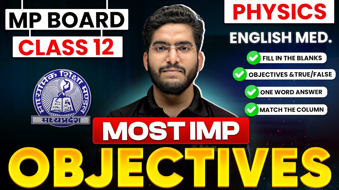 MP Board Class 12th - Physics | Most IMP Objectives Cover 🔥| Board Exam 2026 #exam
