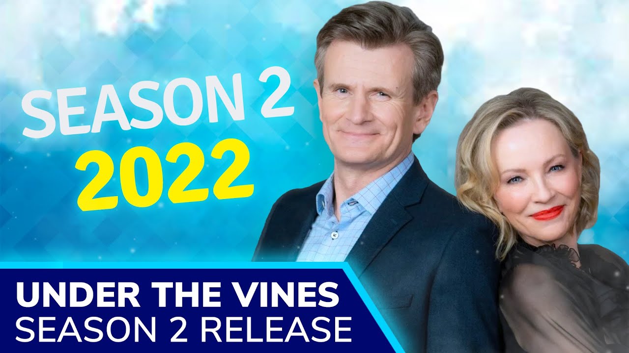 UNDER THE VINES Season 2 Release Set for 2022: Rebecca Gibney & Charles Edwards Return to Otago