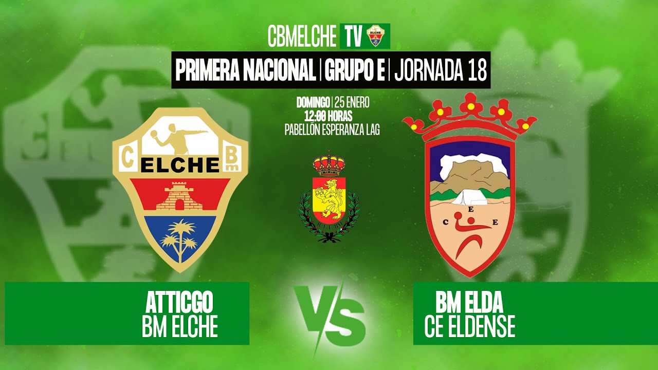 ATTICGO BM ELCHE VS. BM ELDA CE ELDENSE