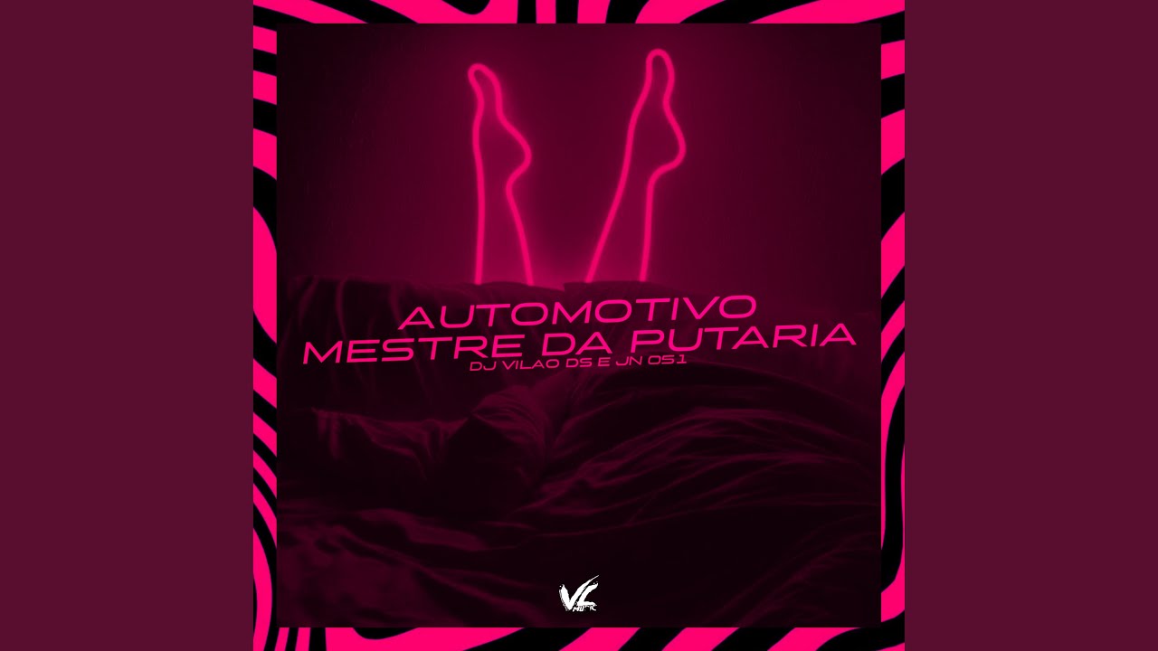 Automotivo Mestre da Putaria