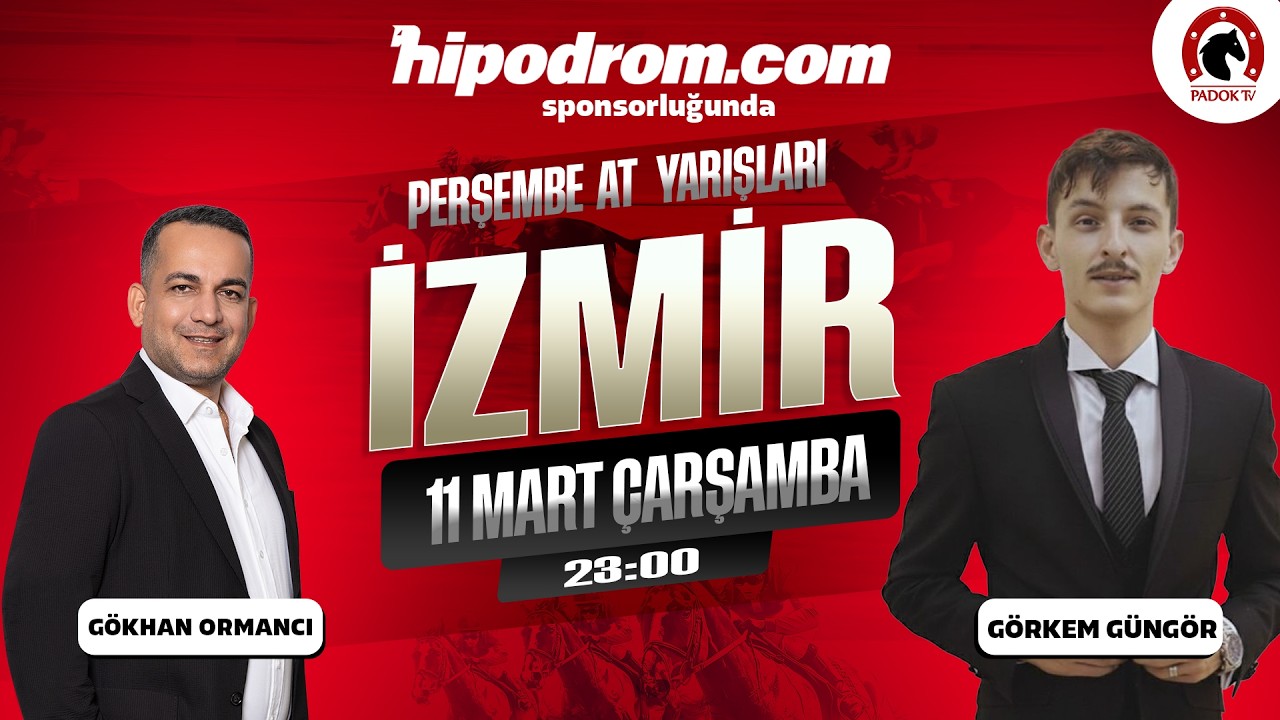 12 Mart 2026 // İzmir At Yarışı Tahminleri // Gökhan Ormancı - Görkem Güngör