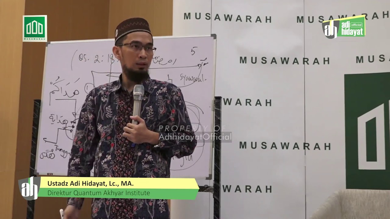 I'TIDAL - USTADZ ADI HIDAYAT KAJIAN MUSAWARAH