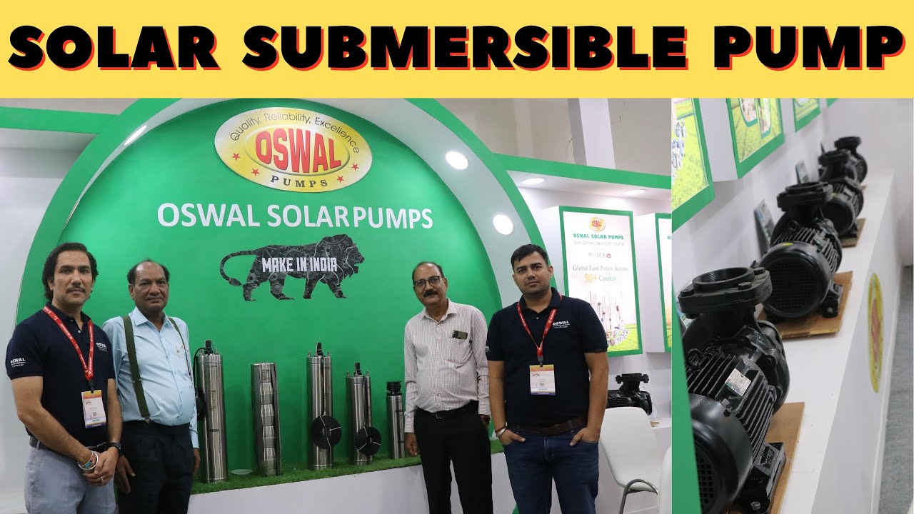 OSWAL Solar Submersible Pumps|| No. 1 supplier in INDIA for solar PUMPS, CABLES and CONTROLLERS
