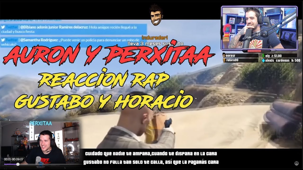 AURONPLAY Y PERXITAA REACCIONAN AL RAP DE GUSTABO Y HORACIO