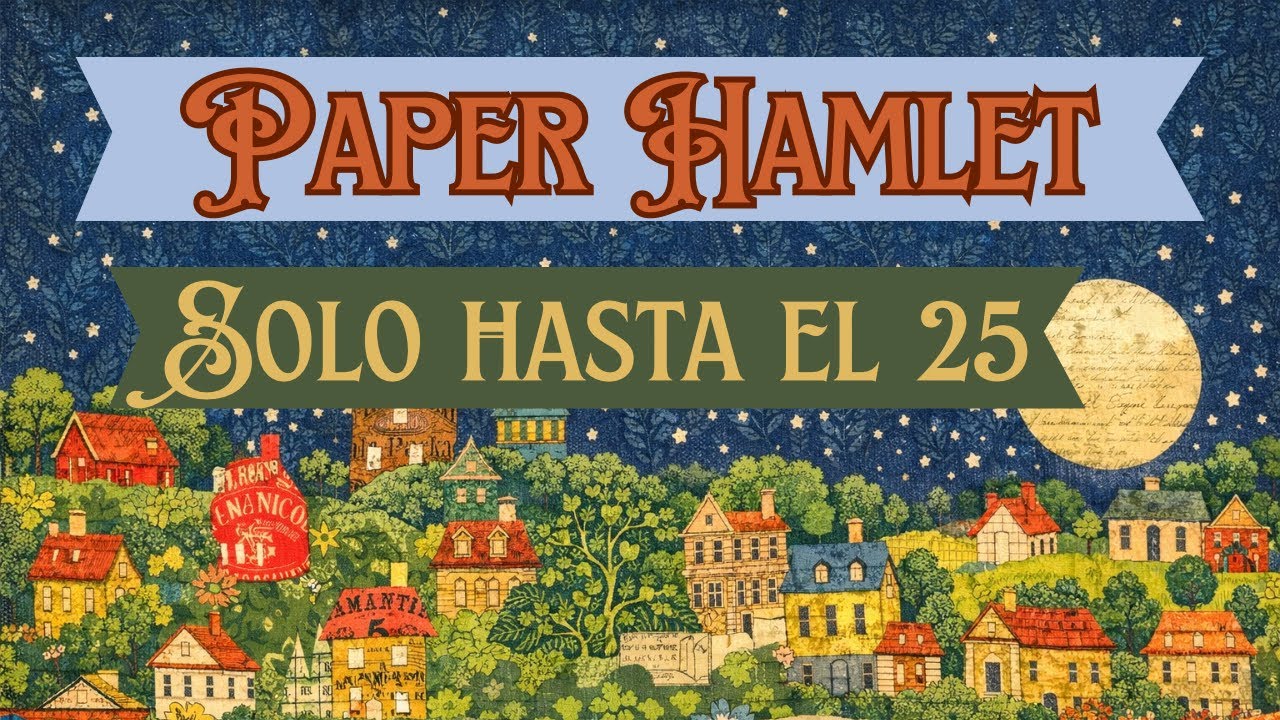 🌳🏠 Nueva colección Paper Hamlet 🏠🏘️🏠de Cathe Holden 🌳 (solo a metro hasta el día 25)