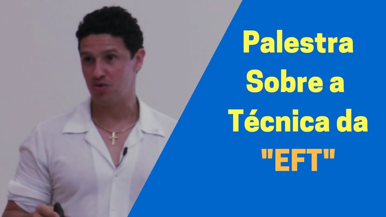 Palestra sobre a técnica da EFT