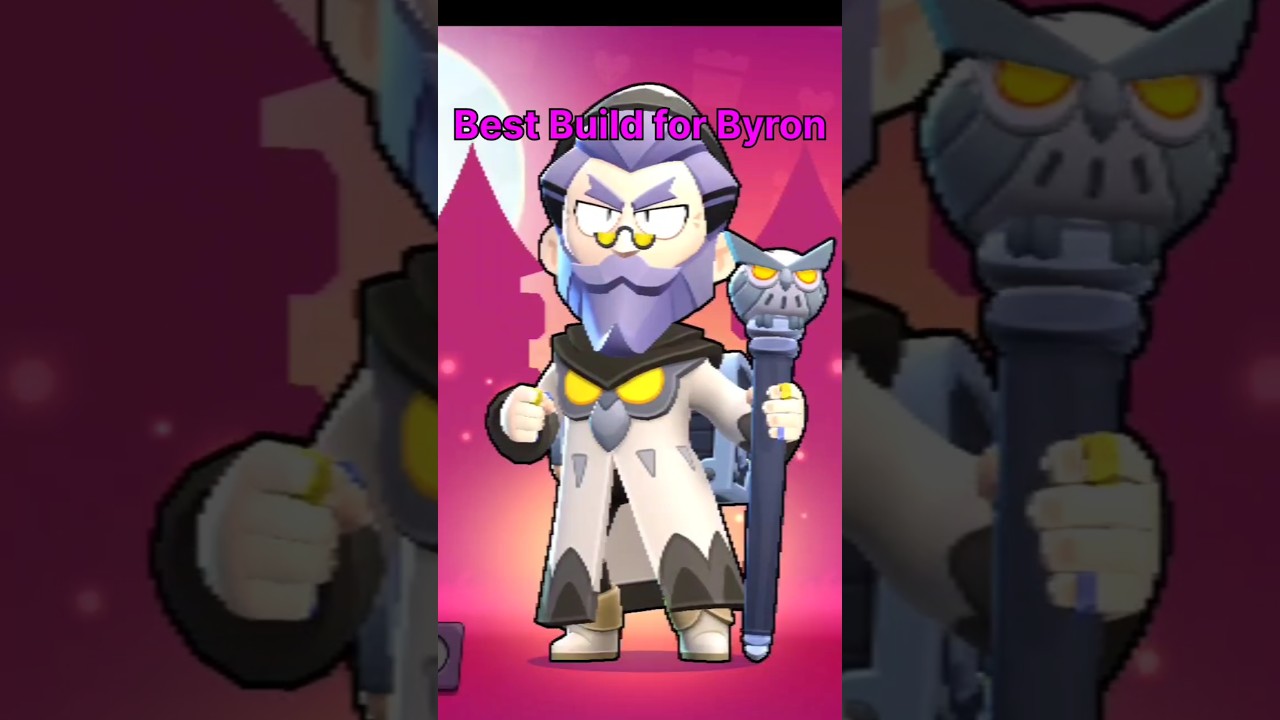 Best Build for Byron in Brawl Stars 