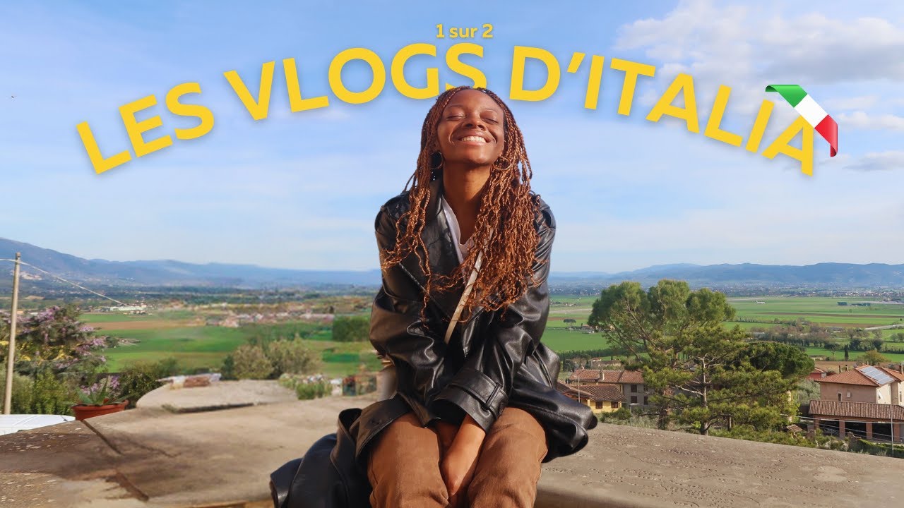 LES VLOGS D'ITALIA (1 sur 2)
