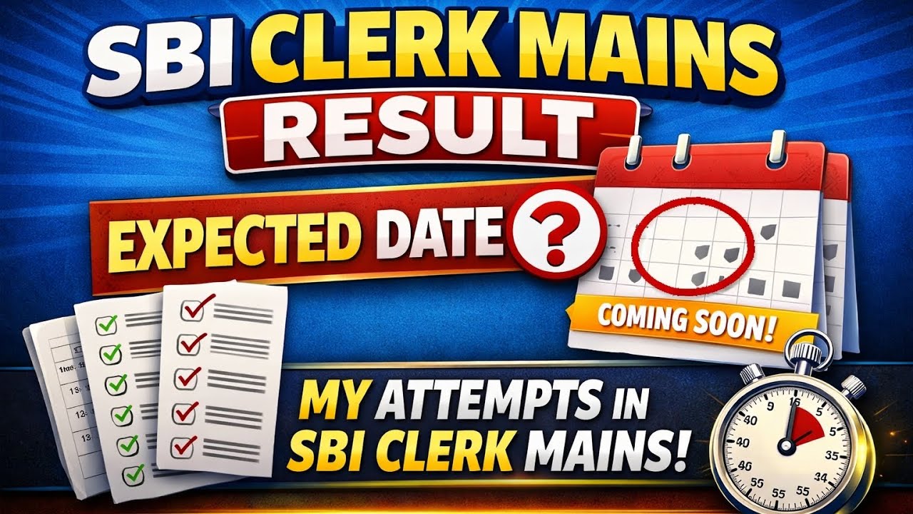 SBI Clerk Mains Expected Result Date 🤔 || My Attemps in SBI Clerk Mains exam ? ||#ibps #sbi#sbiclerk