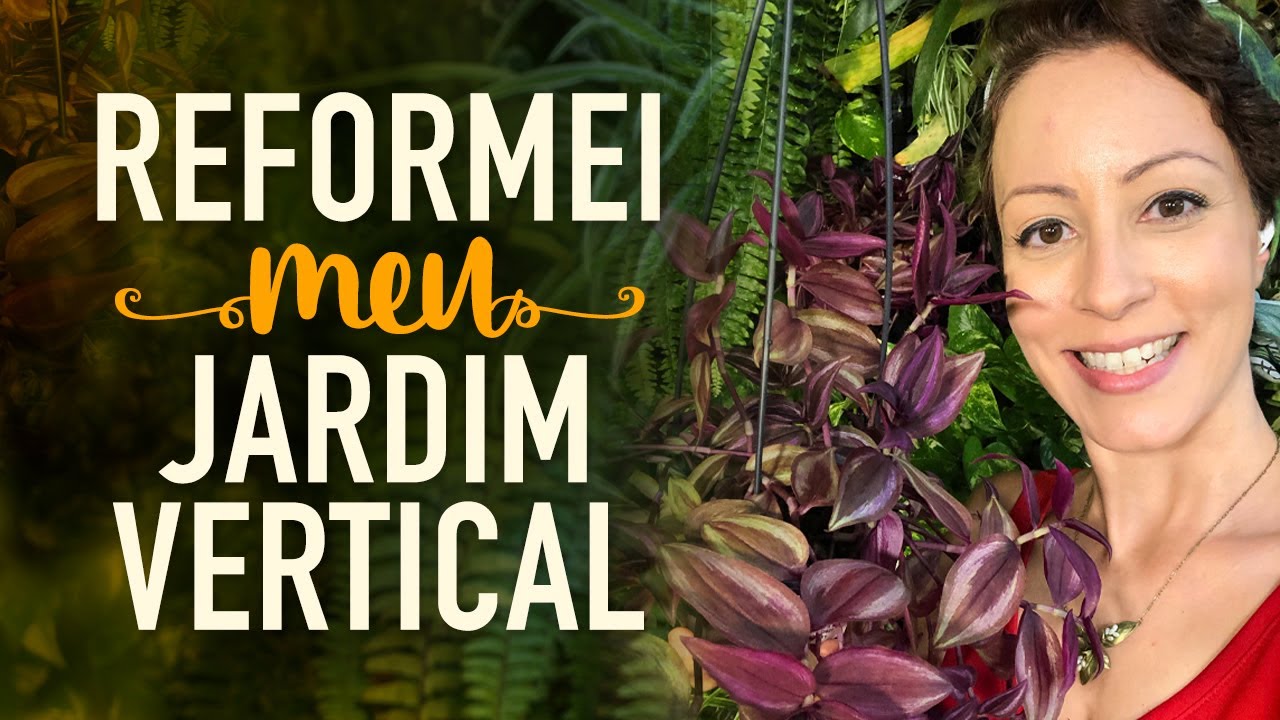 Reforma de JARDIM VERTICAL