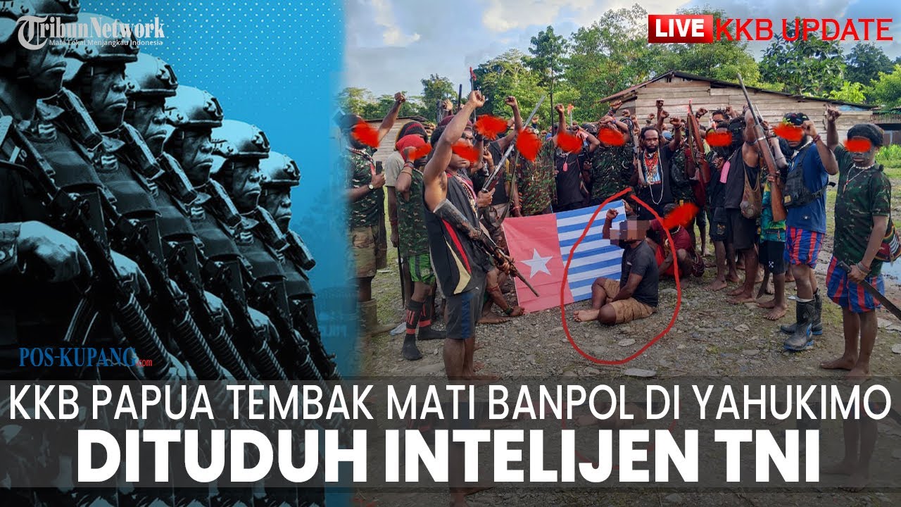 🔴LIVE UPDATE KKB: KKB Papua Tembak Mati Bintara Polisi (Banpol) di Yahukimo, Dituduh Intelijen TNI