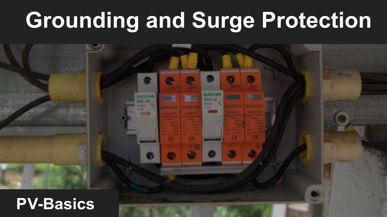 PV Basics: Grounding and Surge Protection