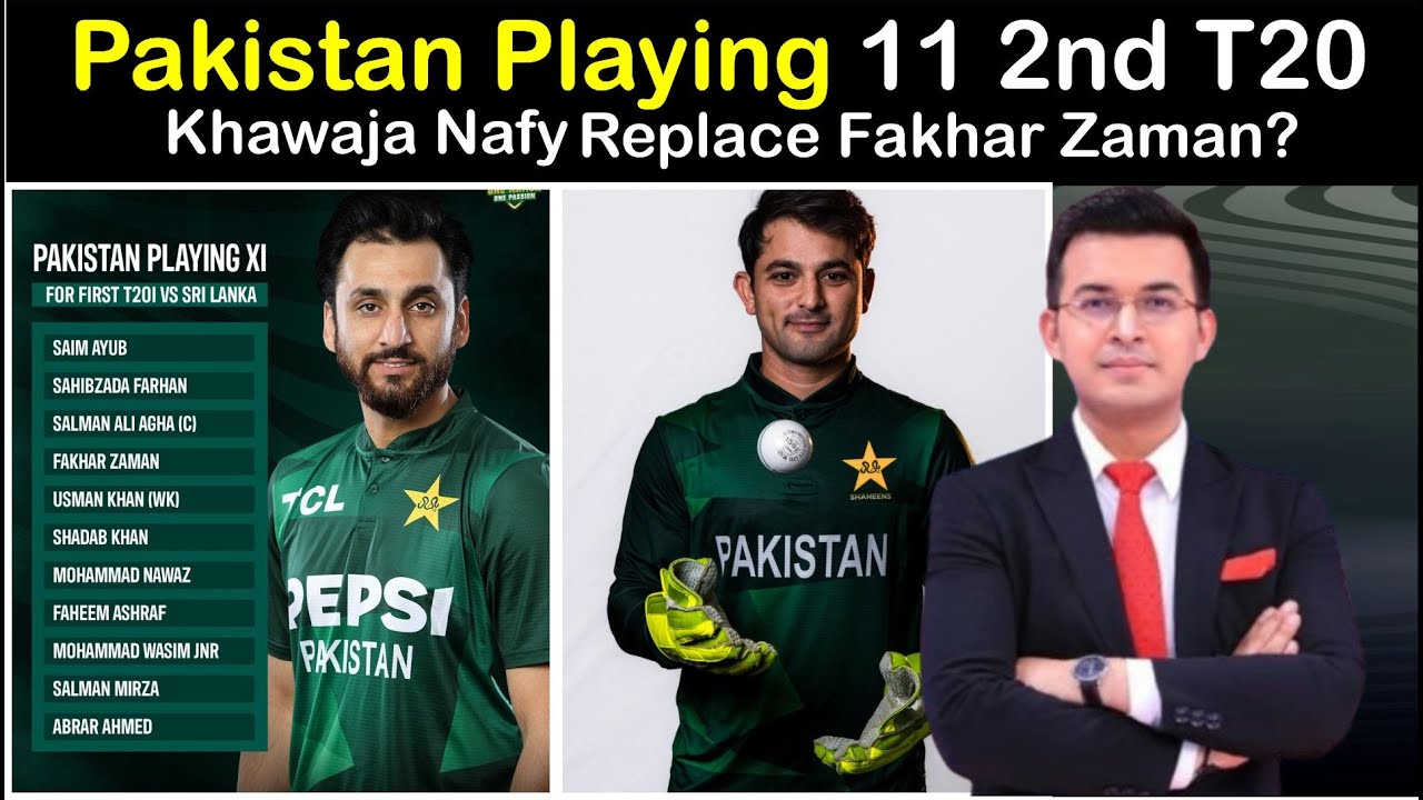 Pakistan Playing 11 2nd T20 Against Sri Lanka / pakistan vs sri lanka 2nd t20 match.