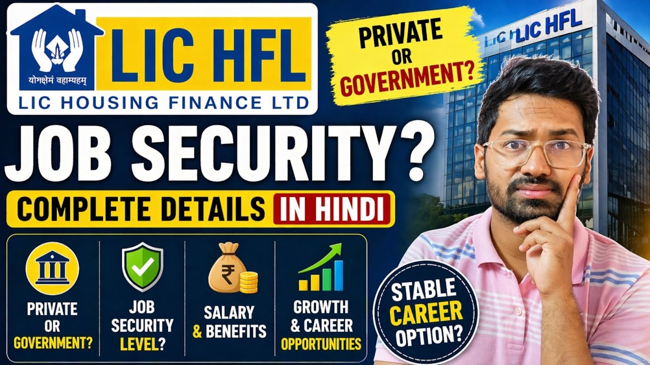 LIC HFL Jr Assistant - Should You Apply ? Govt or Private Job ? Job Security ? In Details ✅ LIC HFL