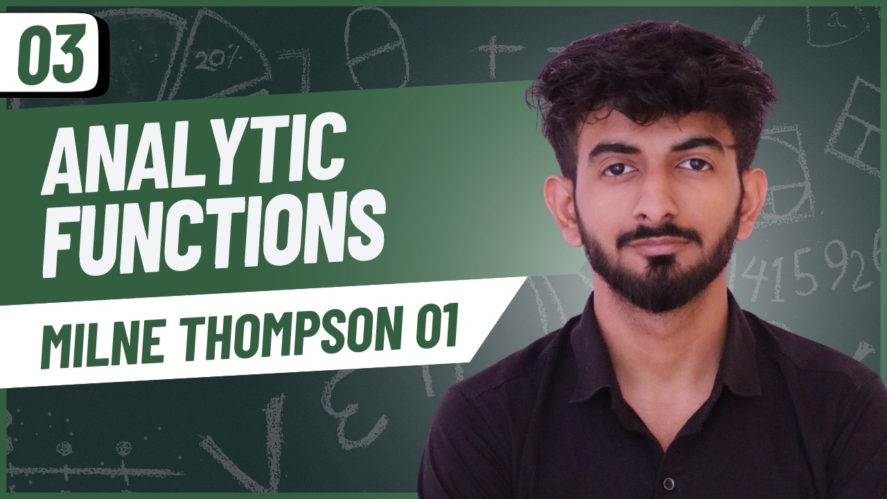 03 | Milne Thompson Method 01 | Construction of Analytic Function | Unit 04 | Hindi
