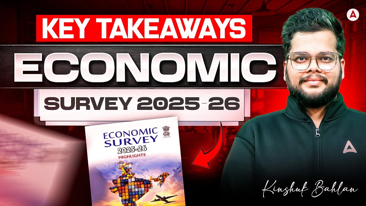 Economic Survey 2026 | Economic Survey 2025-26 Highlights | Fiscal Deficit, Inflation, GDP Growth