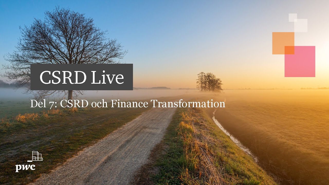 CSRD och Finance Transformation - del 7