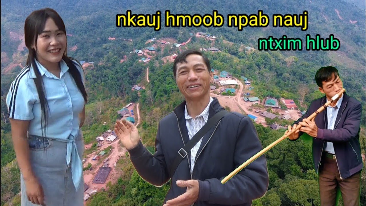 30  chaug 2026 mus saib nkauj hmoob zos toj siab nrog suab raj nplaim kho sian heev