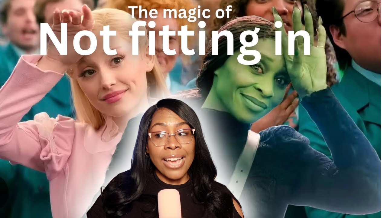 The Magic of not fitting in (A Wicked review)