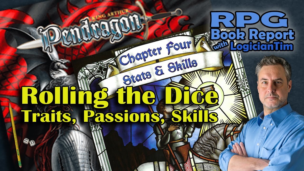 Pendragon - Chapter 4: Stats and Skills