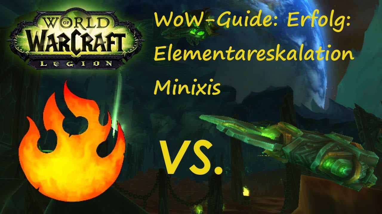WoW Guide: Achievement: Elemental Rescaling - Minixis