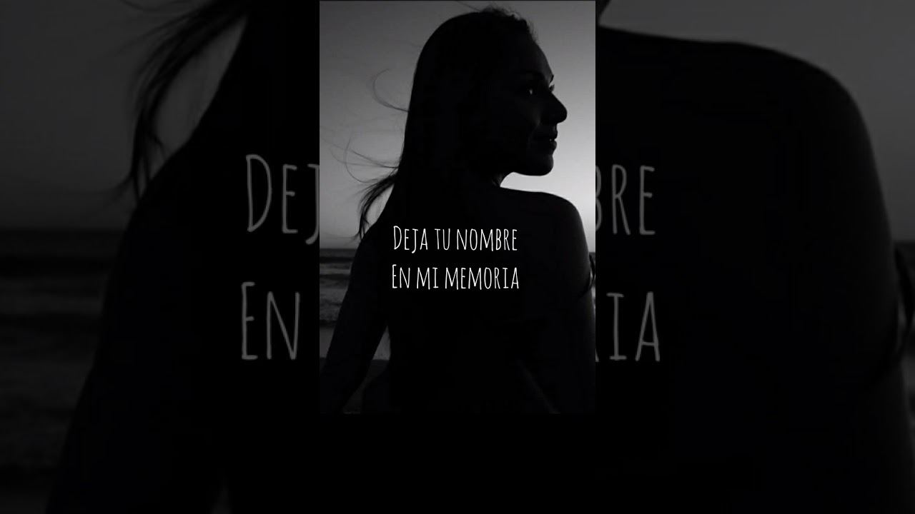 Deja tu nombre en mi memoria 